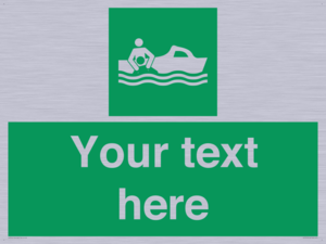 Custom sign safe condition Rescue boat